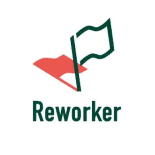 Reworker